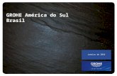 Janeiro de 2010 GROHE América do Sul Brasil. - 2 - - - Quem é GROHE? -Maior fabricante mundial de metais sanitários -Vendas em 2008: mais de 1 bilhão.