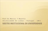 Prof.Dr.Marcos T.Masetto Universidade de Lisboa – Portugal -2011.