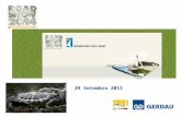 29 Setembro 2011 Roadshow - Natal. Multinacional brasileira 110 anos de existência Unidades em 14 países, produtos comercializados para os cinco continentes.