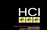 HCI design de interfaces humano-computador stephania padovani mestrado em design | ufpr | 2009.1.