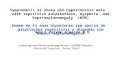Cardiology and Electrocardiology Service -UNIMEC Hospital – Vitoria da Conquista – Bahia - Brazil Adail Paixão Almeida M.D. Symptomatic 43 years old hypertensive.