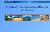 1 Agenda de transformação e Reforma do Estado. 2 Cabo Verde - MUDAR PARA COMPETIR Um País arquipelágico e diasporizado, de realidades especificas e mosaicos.