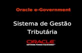 Oracle e-Government Sistema de Gestão Tribut á ria.