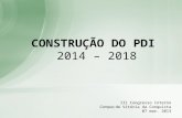 III Congresso Interno Campus de Vitória da Conquista 07 mar. 2013 CONSTRUÇÃO DO PDI 2014 – 2018.