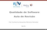 1 Qualidade de Software Aula de Revisão Prof. Guilherme Alexandre Monteiro Reinaldo Recife.
