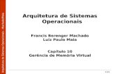 Arquitetura de Sistemas Operacionais – Machado/Maia 10/1 Arquitetura de Sistemas Operacionais Francis Berenger Machado Luiz Paulo Maia Capítulo 10 Gerência.