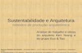 Teoria e Estética do Projeto – semestre 2008.1 – prof. Pedro Ernesto Buhler – Arquitetura e Urbanismo – UFSC Sustentabilidade e Arquitetura – métodos de.