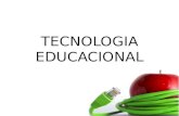 TECNOLOGIA EDUCACIONAL. TECNOLOGIA EDUCACIONALTECNOLOGIA EDUCACIONAL PILARES FUNDAMENTAIS.