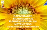 Aeep CAPACIDADES TRANSVERSAIS E APRENDIZAGEM DA MATEMÁTICA Comunicação matemática esev.