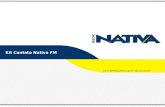 Kit Contato Nativa FM Fonte: IBOPE/EasyMedia Gde SP – Abril a Junho 08.
