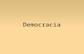 Democracia. Democracia Grega República Romana Socialismo Platônico.