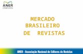 MERCADO BRASILEIRO DE REVISTAS ECONOMIA BRASILEIRA PANORAMA.