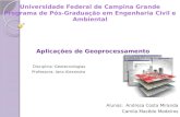 Alunos: Andreza Costa Miranda Camila Macêdo Medeiros Disciplina: Geotecnologias Professora: Iana Alexandra.