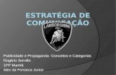 Publicidade e Propaganda- Conceitos e Categorias Rogério Sorvillo 1PP Manhã Alex da Fonseca Junior.