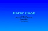 Peter Cook Biografia Produção Arquitetural Ideologia Tendências.