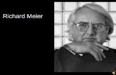 Richard Meier. Nasceu em Newark Nova Jersey 1934 Richard Meier.