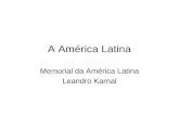A América Latina Memorial da América Latina Leandro Karnal