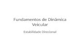 Fundamentos de Dinâmica Veicular Estabilidade Direcional.