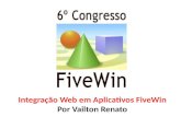 Integração Web em Aplicativos FiveWin Por Vailton Renato.