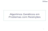 1 Algoritmos Genéticos em Problemas com Restrições.