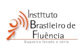 Instituto Brasileiro de Fluência - IBF Epidemiology of Stuttering: 21st Century Advances Ehud Yairi e Nicoline Ambrose Journal of Fluency Disorders 38.