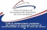 PLANO DE DESENVOLVIMENTO SUSTENTÁVEL – Uma Proposta de Construção Coletiva de Sustentabilidade na Região da Costa das Baleias - BA.