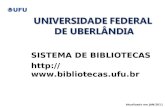 SISTEMA DE BIBLIOTECAS  Atualizado em JAN/2011.