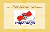 Estado de Santa Catarina PREFEITURA MUNICIPAL ITUPORANGA.