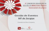 Gestão de Eventos MP de Sergipe Everaldo da Silva Cerqueira.