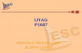 IJTAG P1687 MARCELO ARAUJO LIMA JILSEPH LOPES. Objetivos Termos Introdução Norma P1687 Arquitetura IJTAG Estudo de Caso: IJTAG Language.