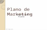 Plano de Marketing Escrevendo o Plano Prof. Diego Santos.
