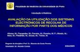Faculdade de Medicina da Universidade do Porto Introdução à Medicina Introdução à Medicina Regente da disciplina: Prof. Dr. Altamiro da Costa Pereira Orientador: