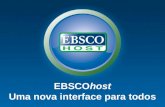 EBSCOhost Uma nova interface para todos. Estudos sobre tendências de uso.