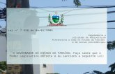 ESTADO DA PARAÍBA Lei nº 7.928 de 04/01/2006 Regulamenta a atividade de Radiodifusão Alternativa a Cabo no Estado da Paraíba e dá outras providências.