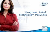 1 Intel Confidential Programa Intel ® Technology Provider.