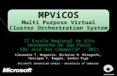 MPViCOS Multi Purpose Virtual Cluster Orchestration System II Escola Regional de Alto Desempenho de São Paulo São José dos Campos/SP - 2011 Alexandre T.