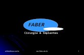 Pafaber@terra.com.br FABER Cirurgia & Implantes.
