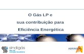O Gás LP e sua contribuição para Eficiência Energética.