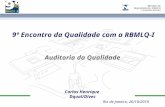 9º Encontro da Qualidade com a RBMLQ-I Carlos Henrique Dqual/Divec Rio de Janeiro, 26/10/2010 Auditoria da Qualidade.