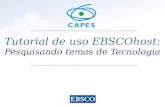 Www.ebsco.com Tutorial de uso EBSCOhost: Pesquisando temas de Tecnologia.