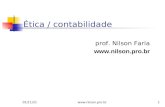 1 Ética / contabilidade prof. Nilson Faria  17/6/2014.