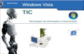 EB 2/3 de Rates – 2009/2010 TIC Tecnologias da Informação e Comunicação EB 2/3 de Rates Windows Vista.