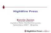 HighWire Press Bonnie Zavon Relações Públicas HighWire Press, Stanford University Setembro 2007 Brasilia.
