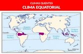 CLIMAS QUENTES CLIMA EQUATORIAL. CLIMA EQUATORIAL GRÁFICO TERMOPLUVIOMÉTRICO.
