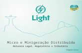 Micro e Minigeração Distribuída Natureza Legal, Regulatória e Tributária.