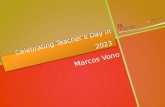 Celebrating Teachers Day in 2023 Marcos Vono. Sobre mim... Eu não sou professor, mas, muitas vezes ajudo pessoas que querem aprender. Eu não sou pesquisador.