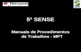 5º SENSE Manuais de Procedimentos de Trabalhos - MPT.