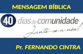 MENSAGEM BÍBLICA Pr. FERNANDO CINTRA. JUNTOS PERTENCEMOS MELHOR -Romanos 12.5.