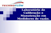 Laboratório de Calibração e Manutenção em Medidores de vazão.