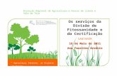 Direcção Regional de Agricultura e Pescas de Lisboa e Vale do Tejo “ Agricultura Presente, um Projecto com Futuro ” “ Agricultura Presente, um Projecto.